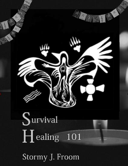 Survival Healing 101