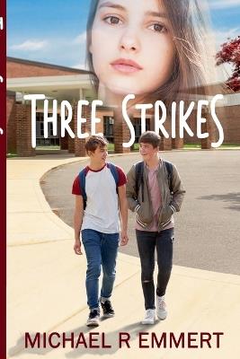 Three Strikes - Michael R Emmert - cover