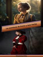 Las aventuras de Emma y Jane Fairfax