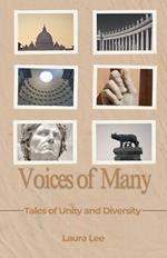 Voices of Many: Tales of Unity and Diversity