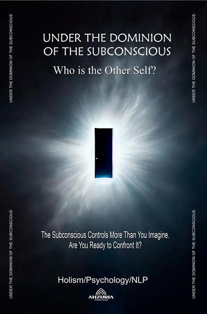 Under the Dominion of the Subconscious: Who is the Other Self?