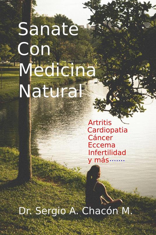 Sanate con Medicina Natural