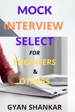 Mock Interviews Select for Engineers & Others