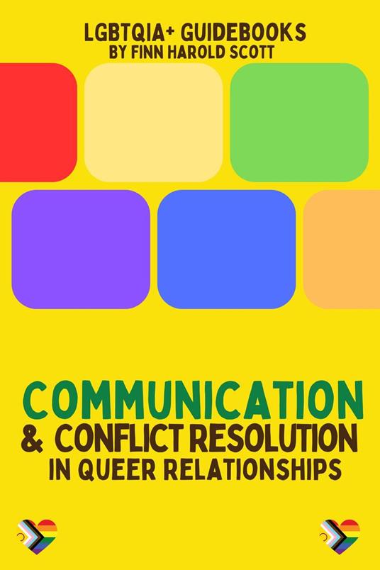 Communication and Conflict Resolution in Queer Relationships