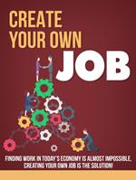 Create Your Own Job