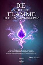 Die Violette Flamme - Die Rituale von San German
