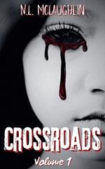 Crossroads Volume 1