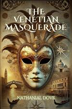 The Venetian Masquerade