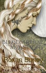 Bloodstream of Moonlight