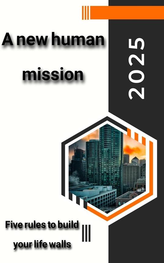 A new human mission - Raafat Gaber - ebook