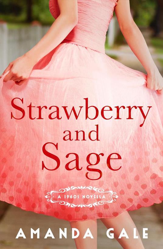 Strawberry and Sage