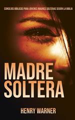 Madres Soltera