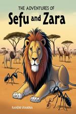 Sefu and Zara: The Mysteries of the Savannahagique