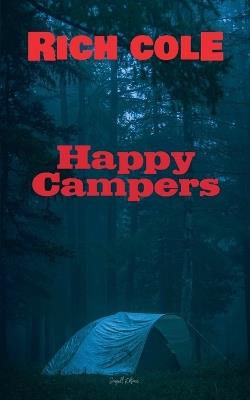 Happy Campers - Rich Cole - cover