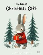 The Great Christmas Gift And Other Bilingual Swedish-English Christmas Stories for Kids