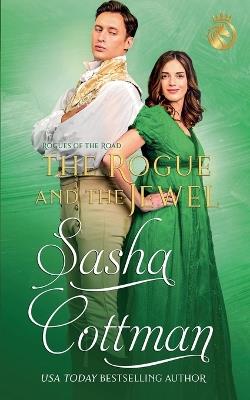 The Rogue and the Jewel - Sasha Cottman - cover