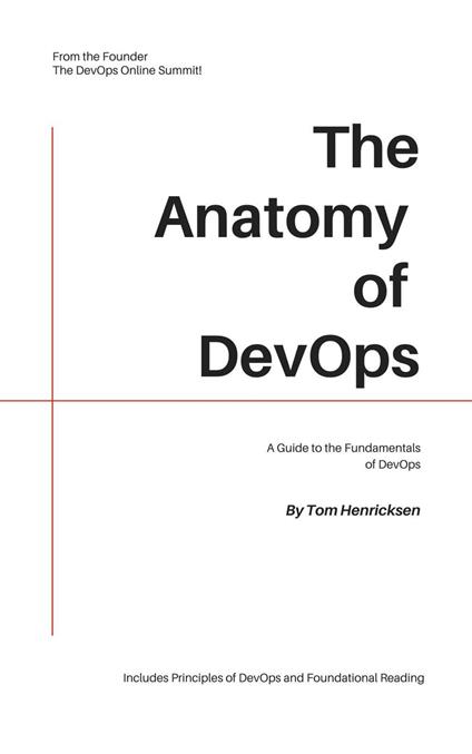 The Anatomy of DevOps