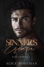 Sinner's Escape: Mafia Romance