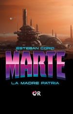 Marte, la madre patria.