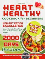 Heart Healthy Cookbook For Beginners