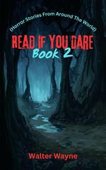 Read If You Dare Book 2