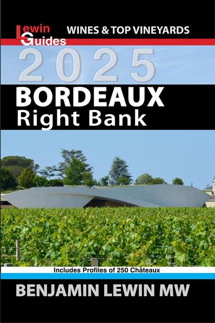 Bordeaux: Right Bank 2025