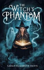 The Witch's Phantom