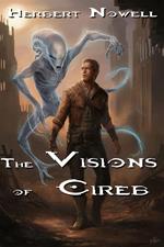 The Visions of Cireb