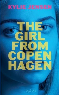 The Girl from Copenhagen - Kylie Jensen - cover