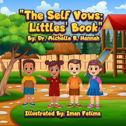 The Self Vows: Littles' Book - Michelle R. Hannah - ebook
