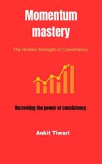 Momentum Mastery