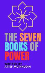 The Seven Books Of Power