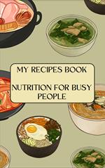 Nutrition for Busy People: Quick and Healthy Meal Plans