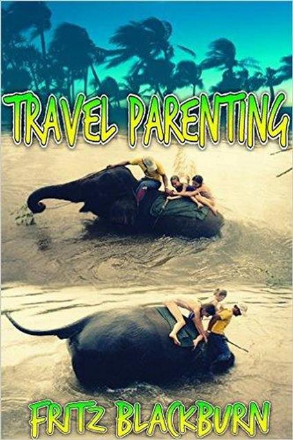 Travel Parenting