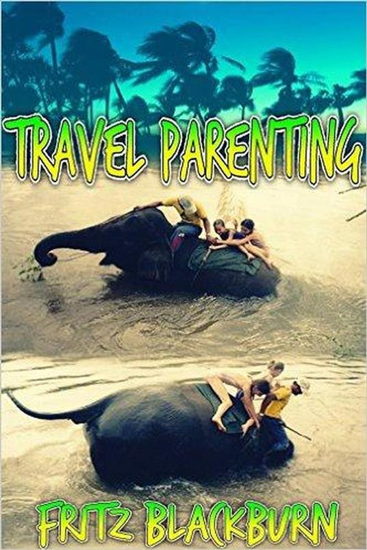 Travel Parenting