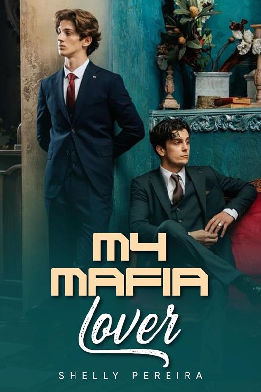 My Mafia Lover