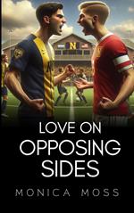 Love On Opposing Sides