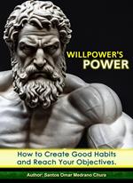 Willpower's Power