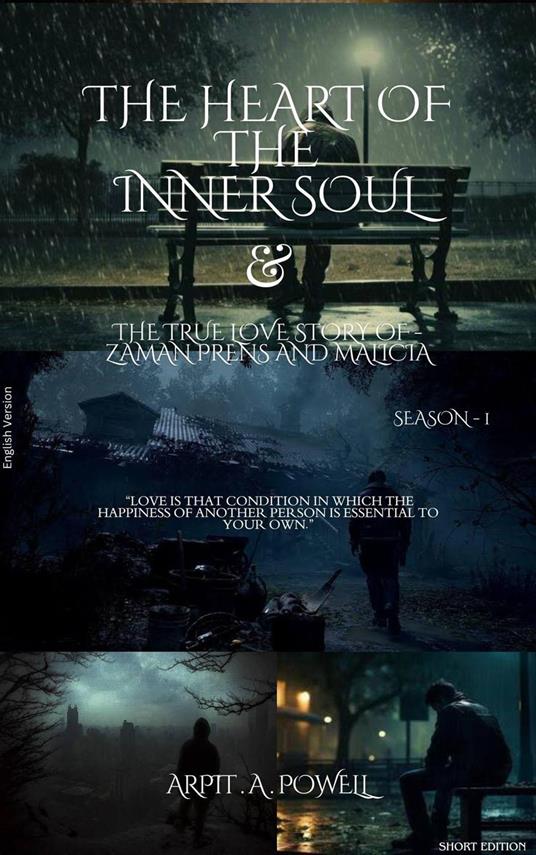 The Heart Of The Inner Soul , Season - 1