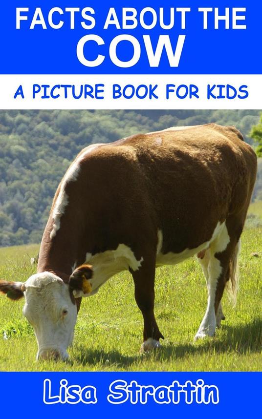 Facts About the Cow - Lisa Strattin - ebook