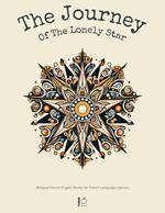 The Journey of the Lonely Star: Bilingual French-English Stories for French Language Learners