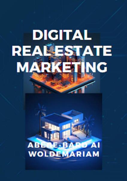 Digital Real Estate Marketing