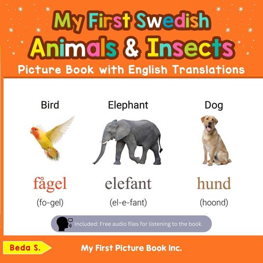 My First Swedish Animals & Insects Picture Book with English Translations