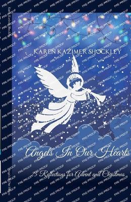 Angels in Our Hearts - Karen Kazimer Shockley - cover