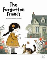 The Forgotten Friends And Other Bilingual Dutch-English Stories for Kids