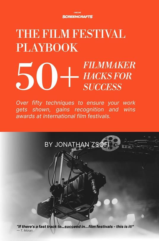 The Film Festival Playbook