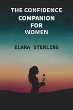 The Confidence Companion for Women