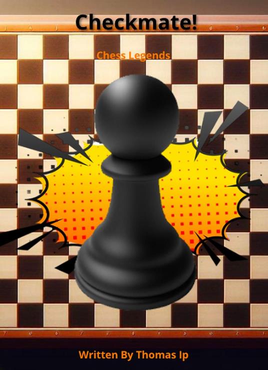 Checkmate! Vol. 2: Chess Legends