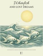 Whitefish and Lost Dreams And Other Bilingual Norwegian-English Stories for Norwegian Language Learners