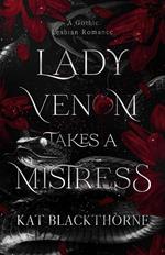 Lady Venom Takes a Mistress